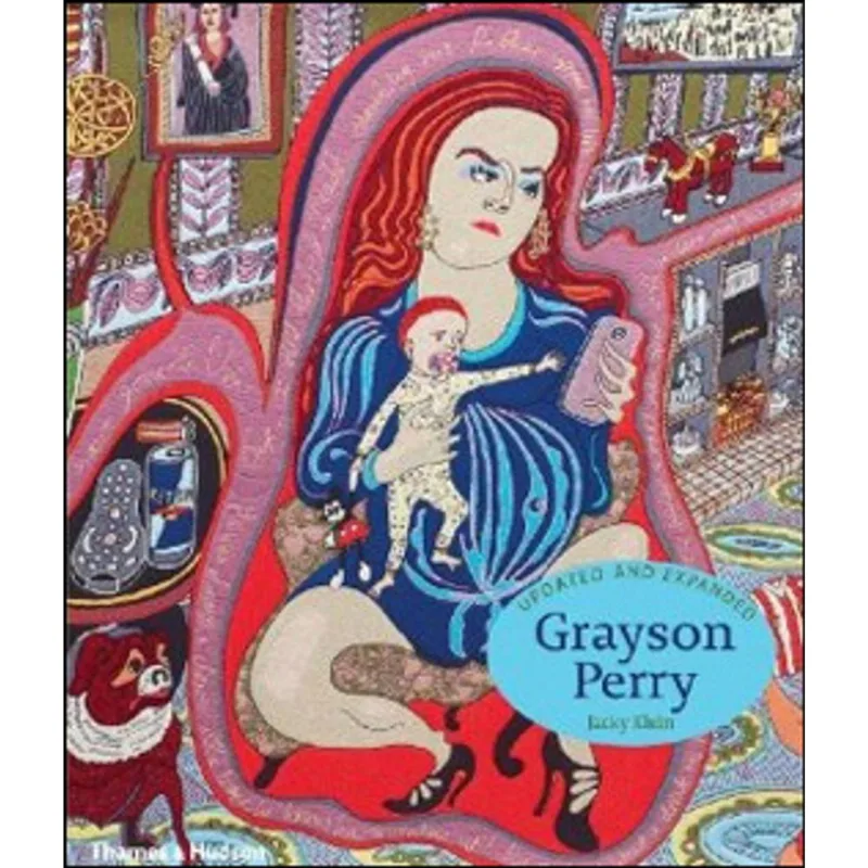 GRAYSON PERRY - UPDATED AND EXPANDED EDITION