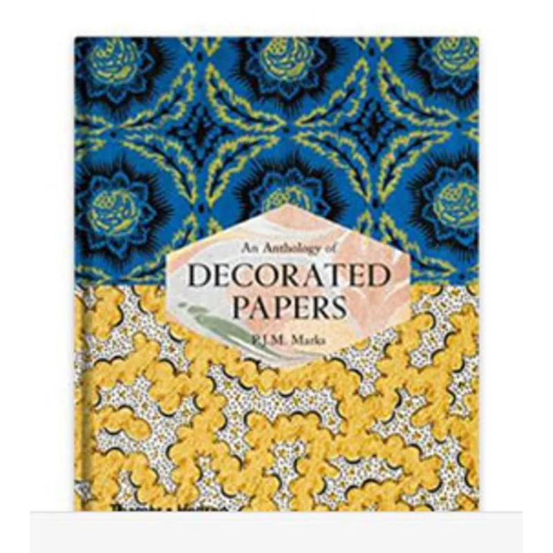 AN ANTHOLOGY OF DECORATED PAPERS