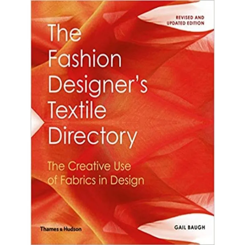 THE FASHION DESIGNER'S TEXTILE DIRECTORY