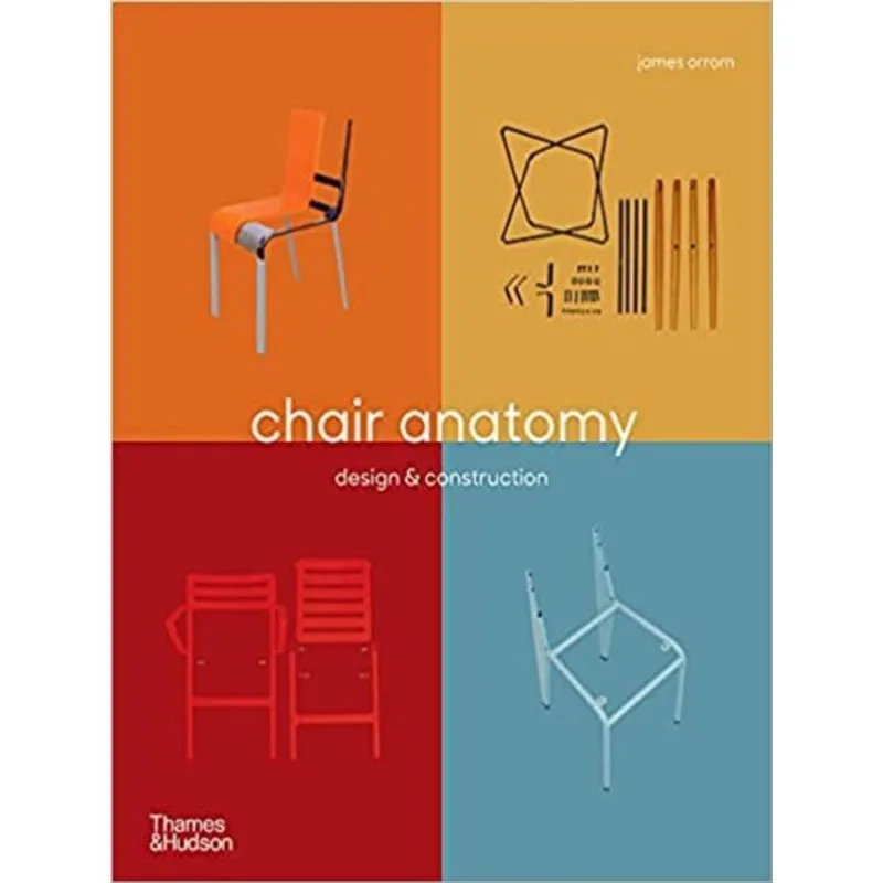 CHAIR ANATOMY - DESIGN AND CONSTRUCTION