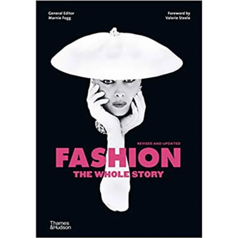 FASHION - THE WHOLE STORY