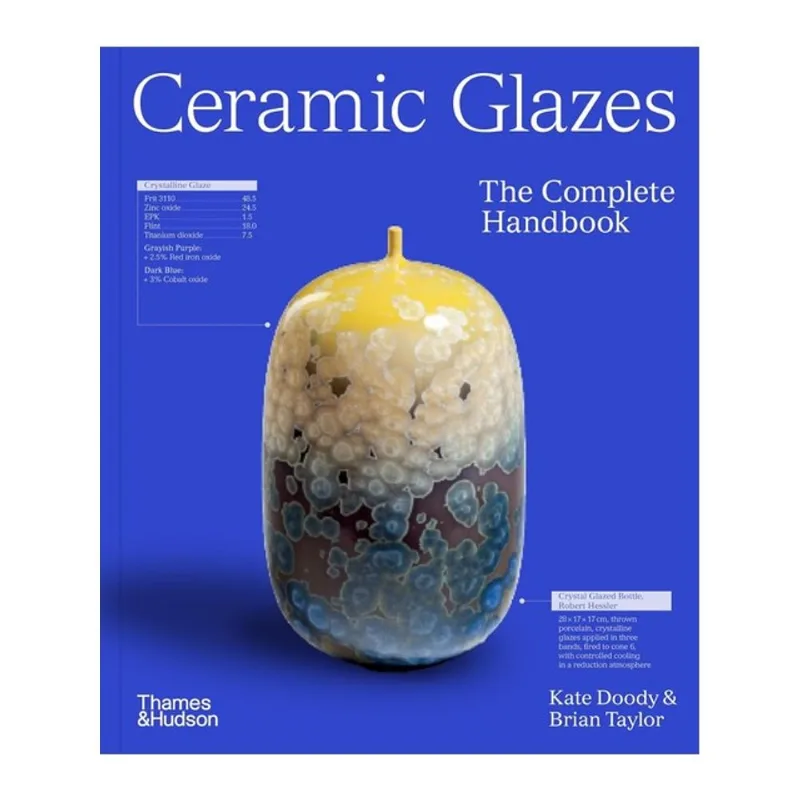 CERAMIC GLAZES - THE COMPLETE HANDBOOK