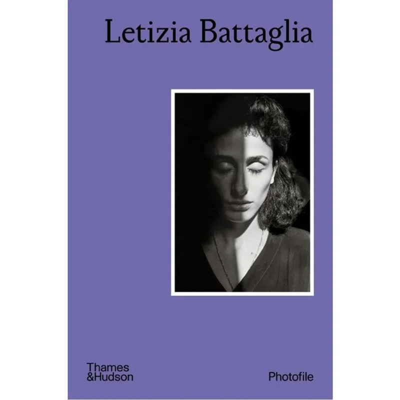 LETIZIA BATTAGLIA - PHOTOFILE