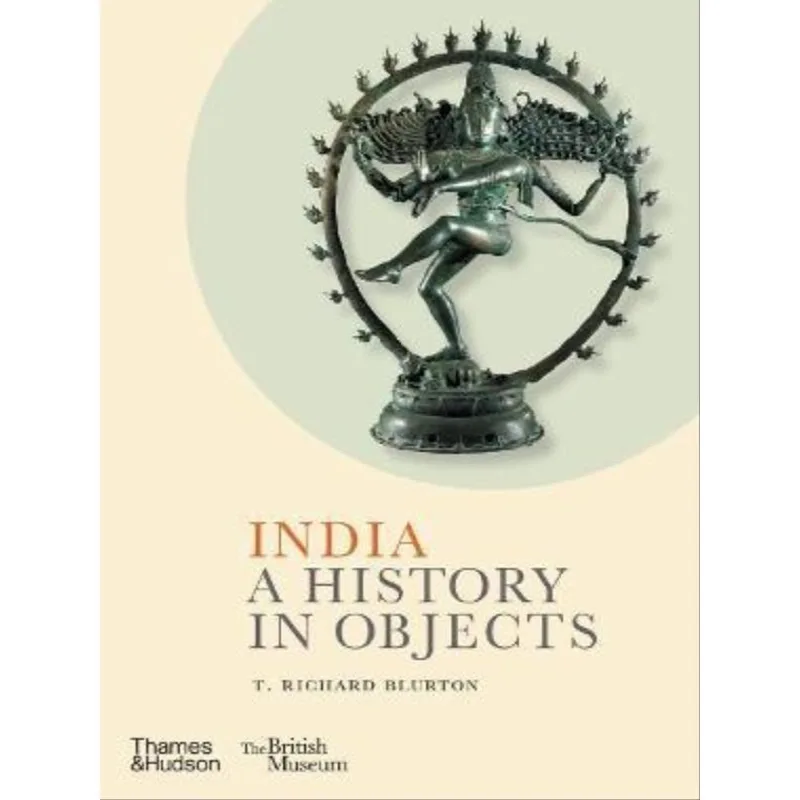 INDIA - A HISTORY IN OBJECTS