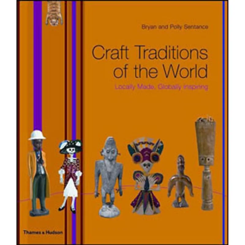 CRAFT TRADITIONS OF THE WORLD