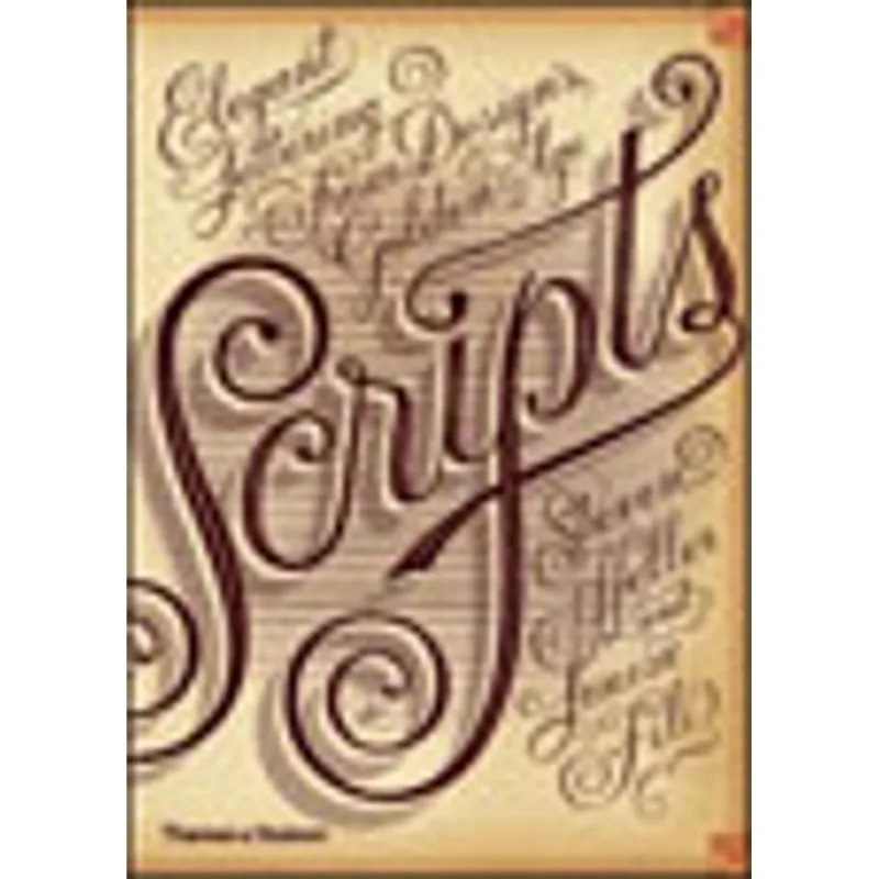 SCRIPTS - ELEGANT LETTERING FROM DESIGN'S GOLDEN AGE