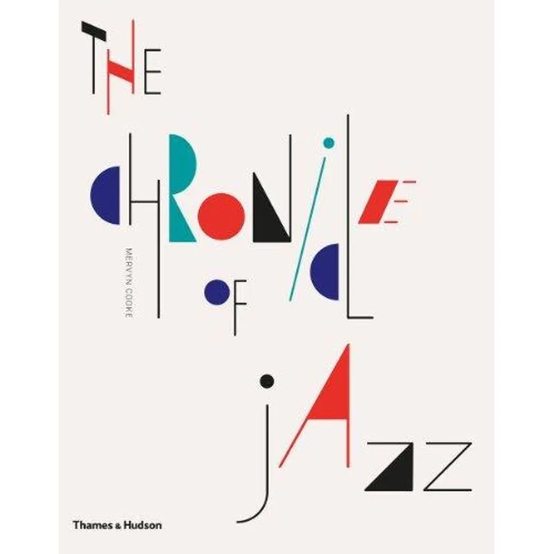 The Chronicle of Jazz