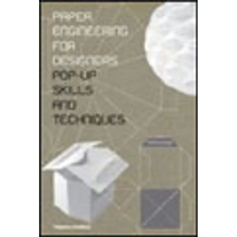 PAPER ENGINEERING FOR DESIGNERS