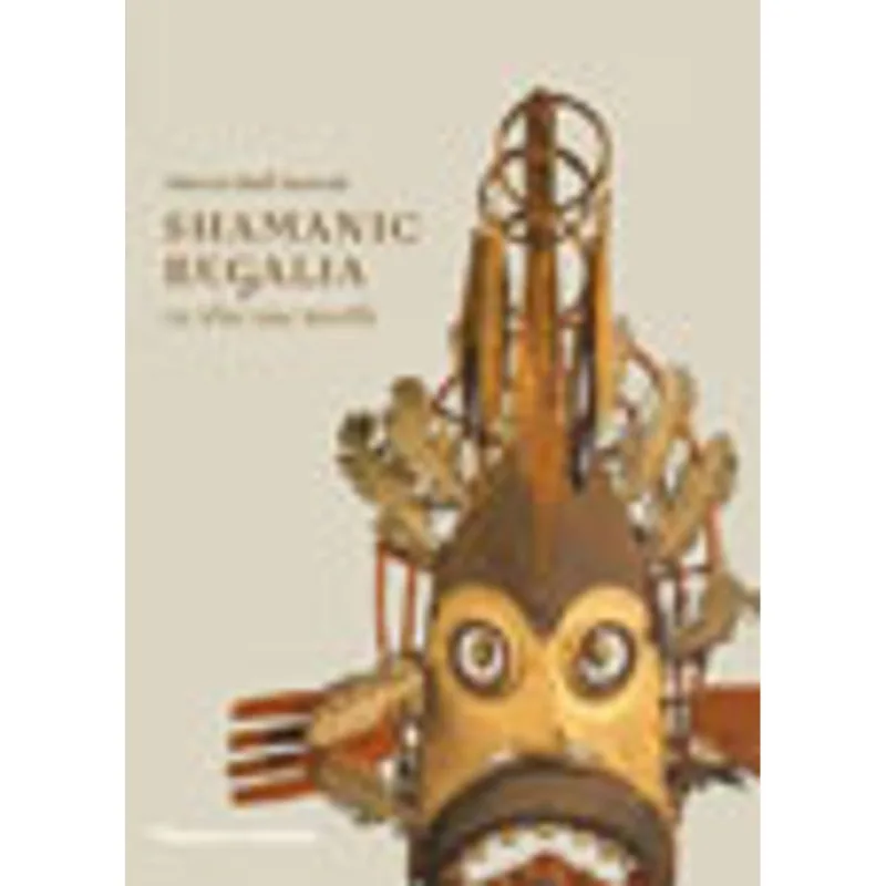 SHAMANIC REGALIA IN THE FAR NORTH