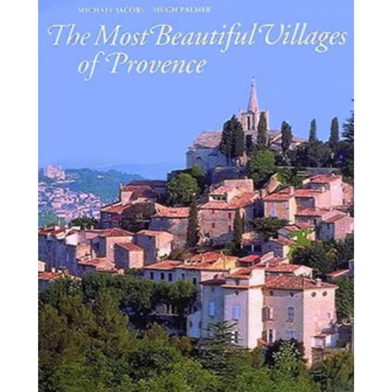 MOST BEAUTIFUL VILLAGES OF PROVENCE, THE