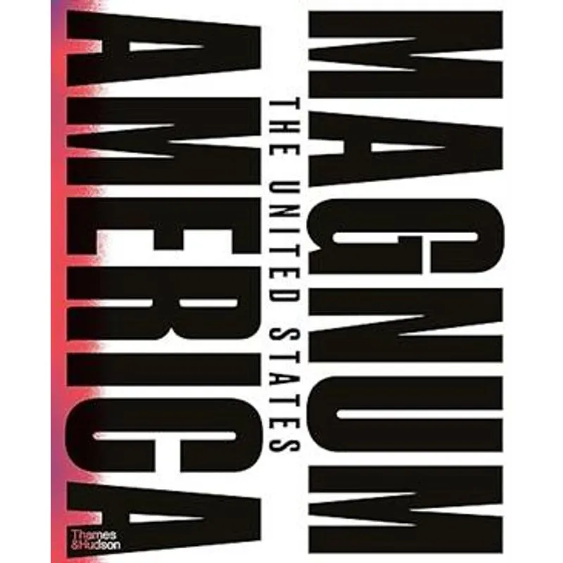 Magnum America - The United States