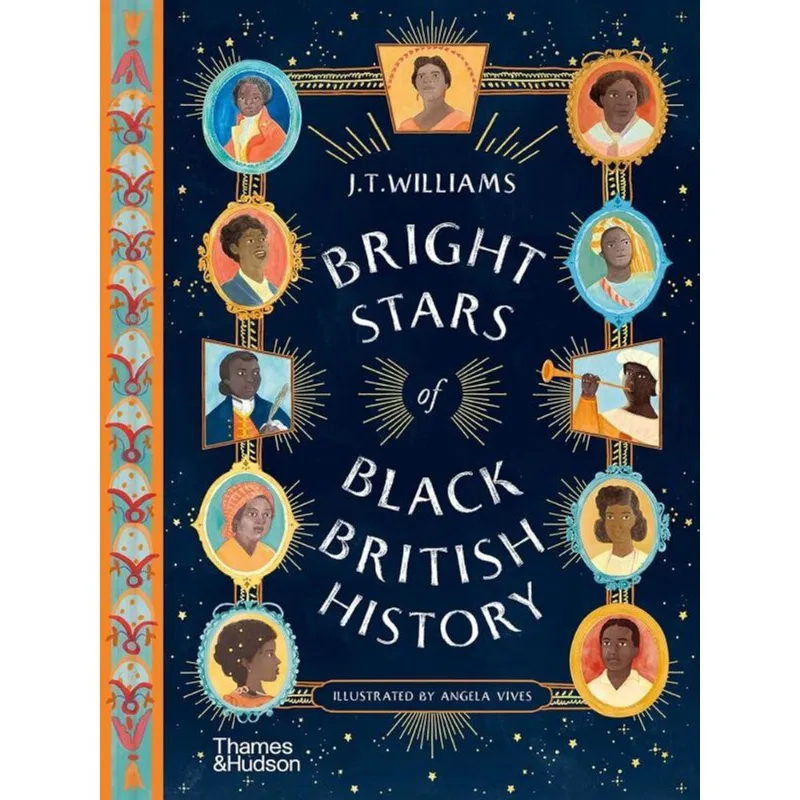 BRIGHT STARS OF BLACK BRITISH HISTORY