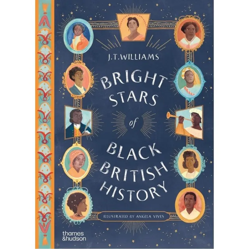 BRIGHT STARS OF BLACK BRITISH HISTORY