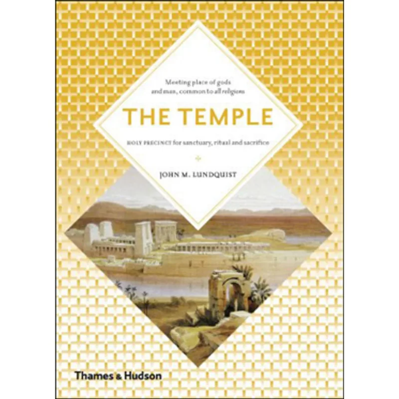TEMPLE, THE - MEETING PLACE OF HEAVEN AND EARTH (ART AND IMAGINATION)