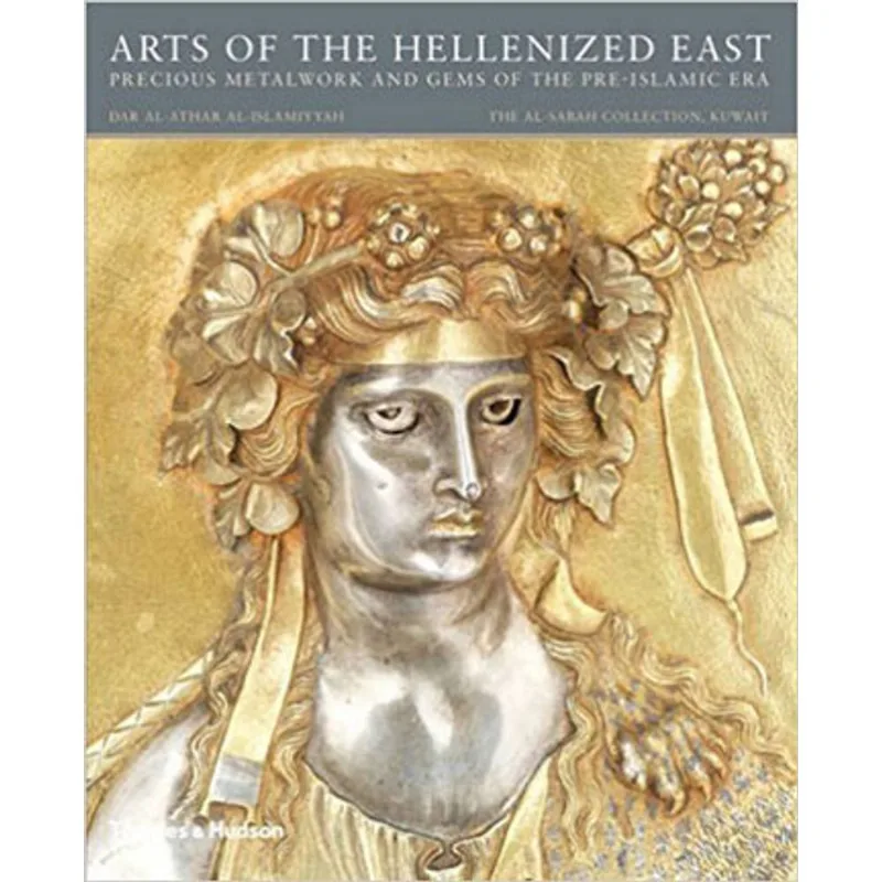 ARTS OF THE HELLENIZED EAST