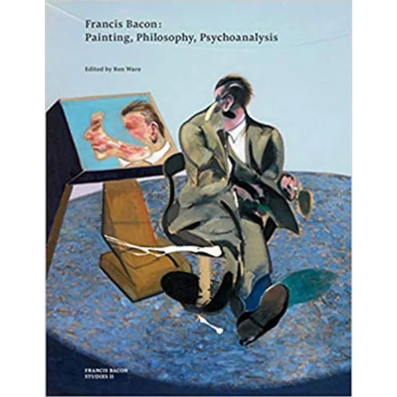 FRANCIS BACON - PAINTNG, PHILOSOPHY, PSYCHOANALYSIS