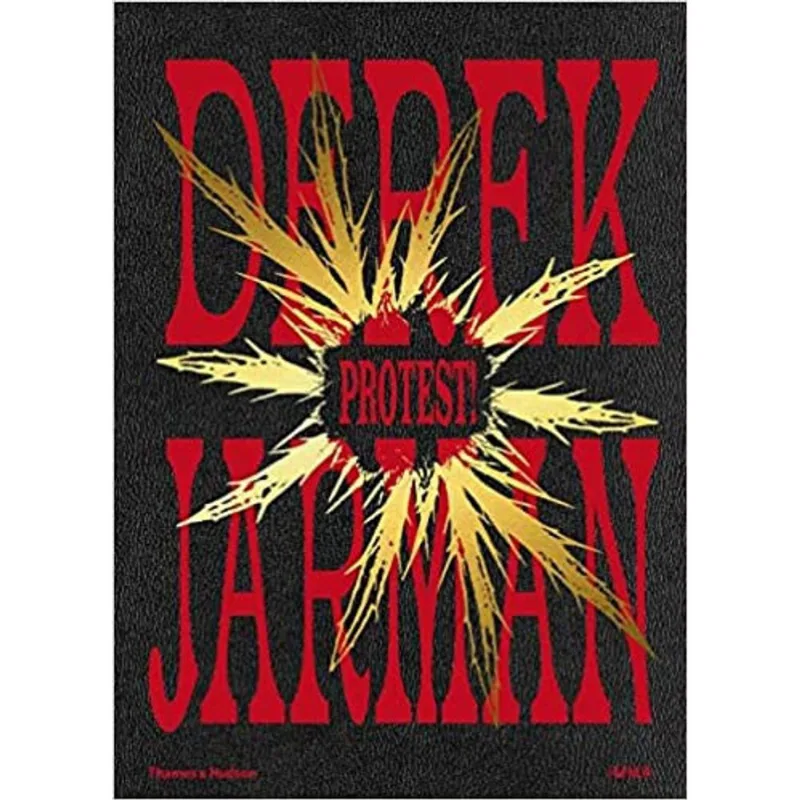 DEREK JARMAN - PROTEST!