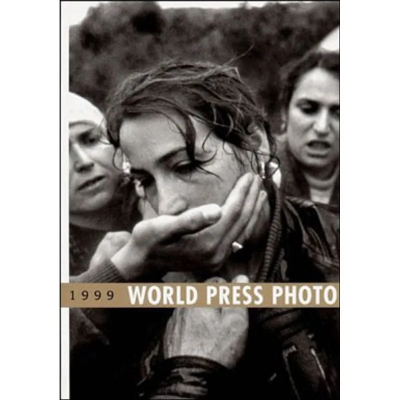 WORLD PRESS PHOTO YEARBOOK 1999