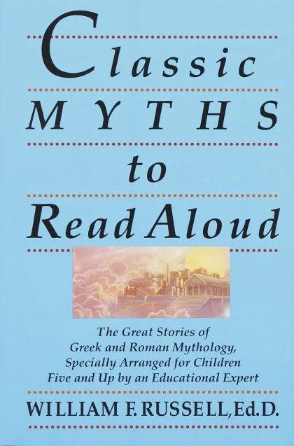 Classic Myths to Read Aloud STANDARD