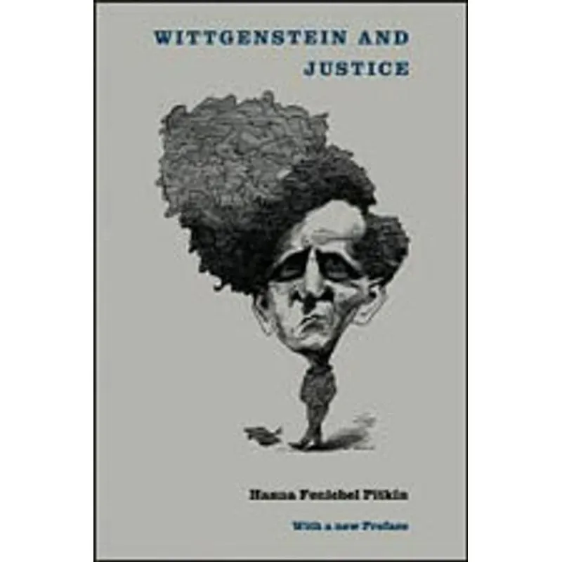WITTGENSTEIN AND JUSTICE