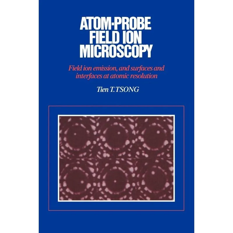Atom-Probe Field Ion Microscopy