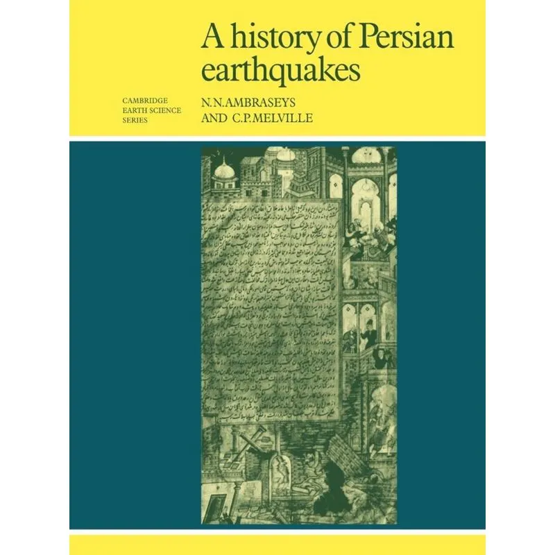 A History of Persian Earthquakes