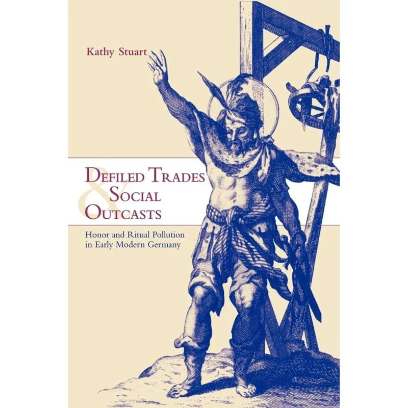 Defiled Trades and Social Outcasts