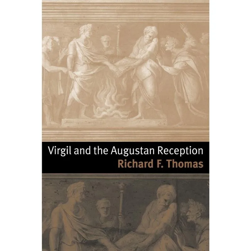 Virgil and the Augustan Reception