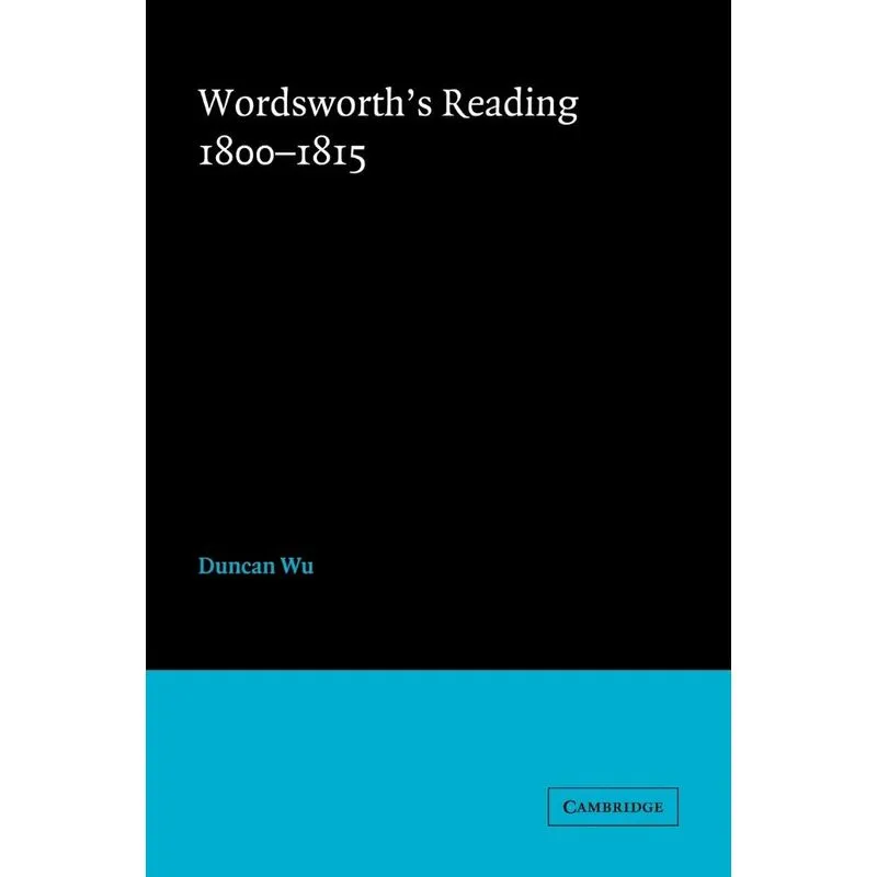 Wordsworths Reading 1800 1815