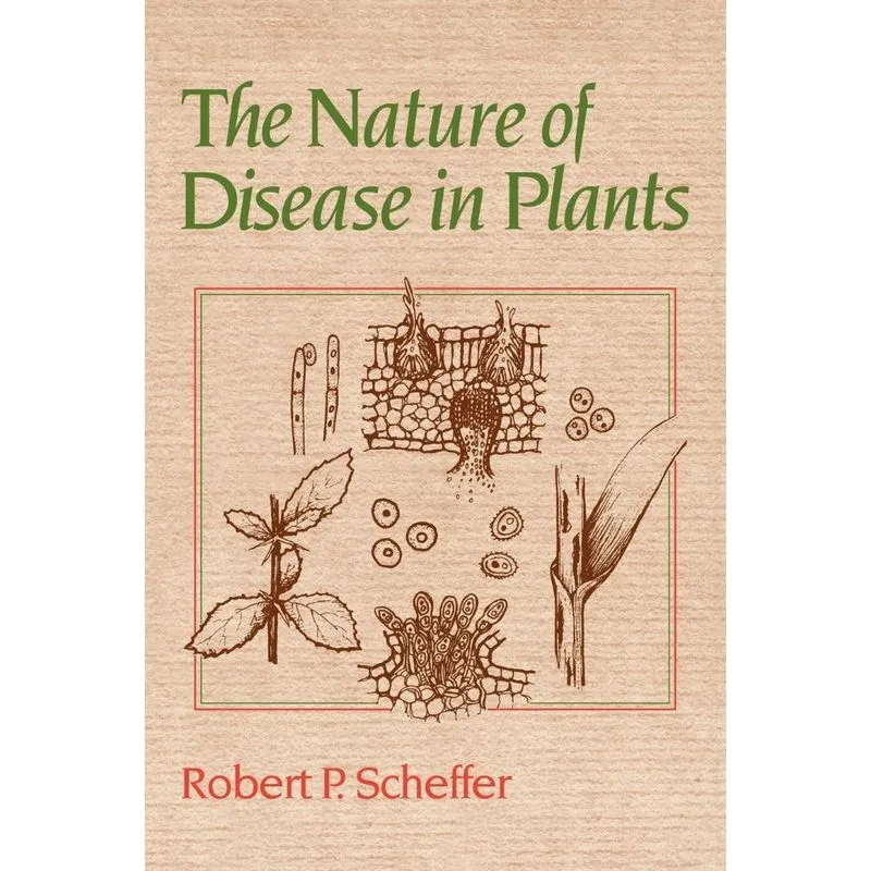 The Nature of Disease in Plants