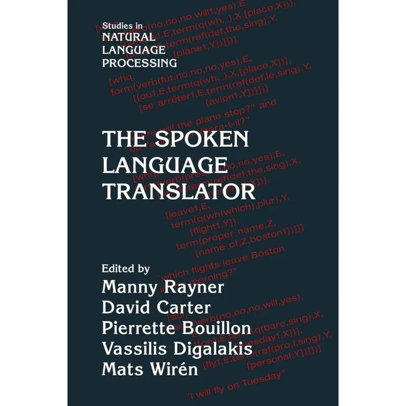The Spoken Language Translator