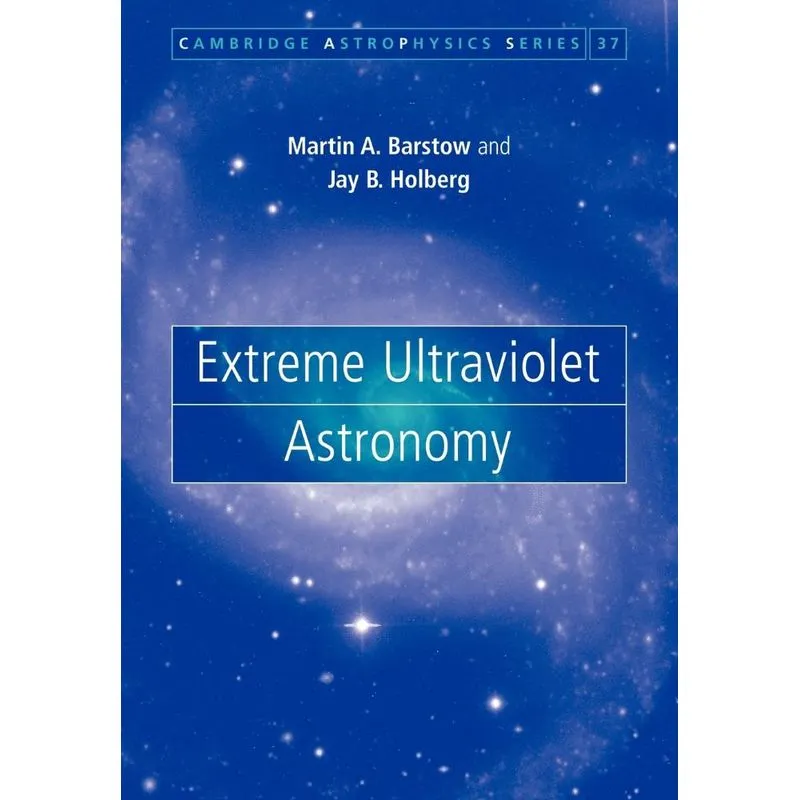 Extreme Ultraviolet Astronomy