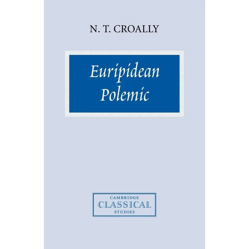 Euripidean Polemic