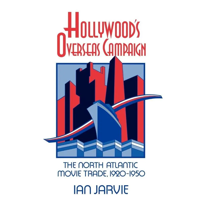 Hollywoods Overseas Campaign