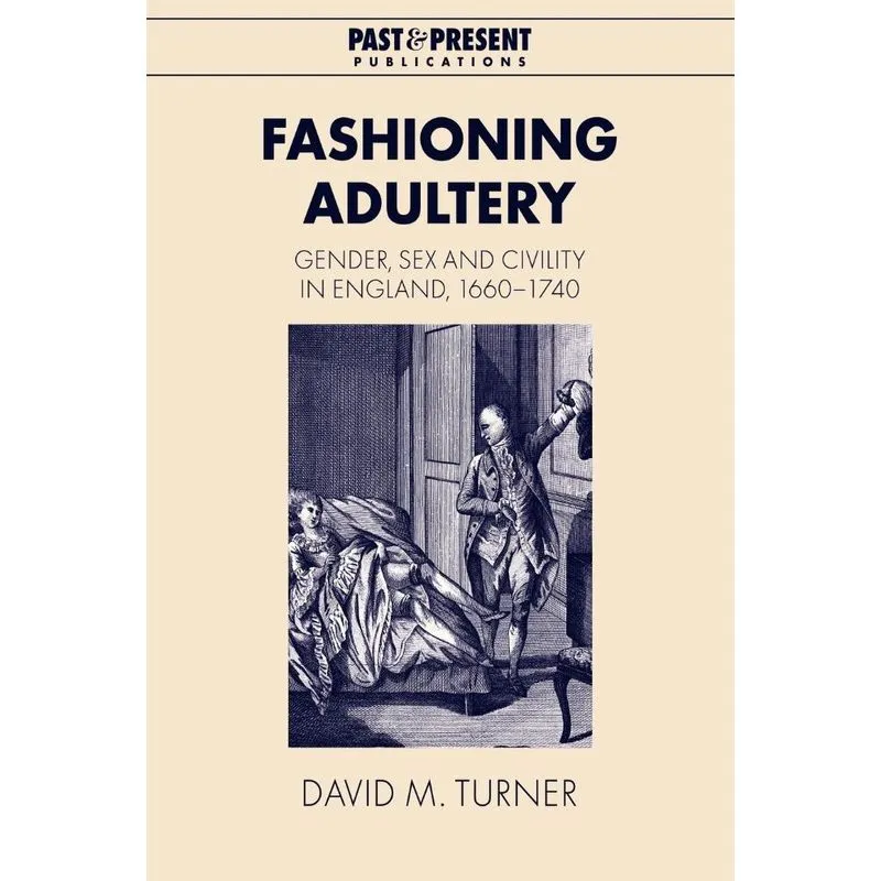 Fashioning Adultery