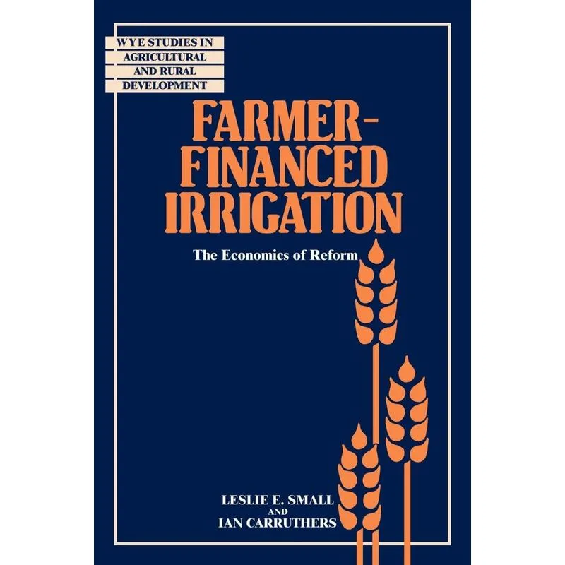 Farmer-Financed Irrigation