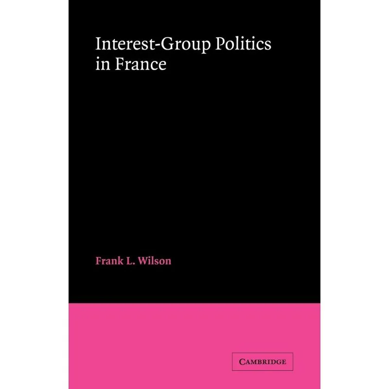 Interest-Group Politics in France
