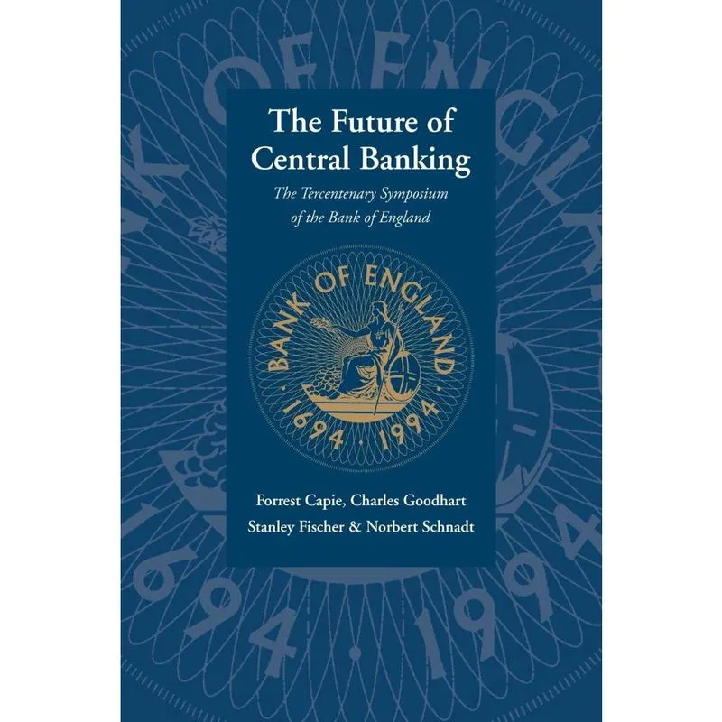 The Future of Central Banking