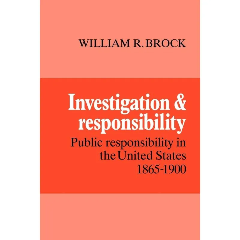 Investigation and Responsibility