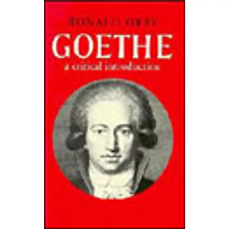 GOETHE - CRITICAL INTRODUCTION
