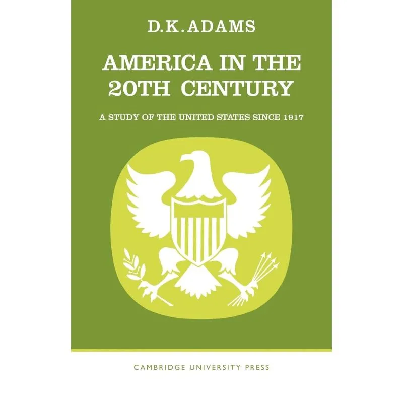 America in the Twentieth Century