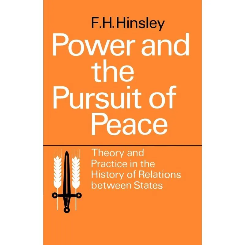 Power and the Pursuit of Peace