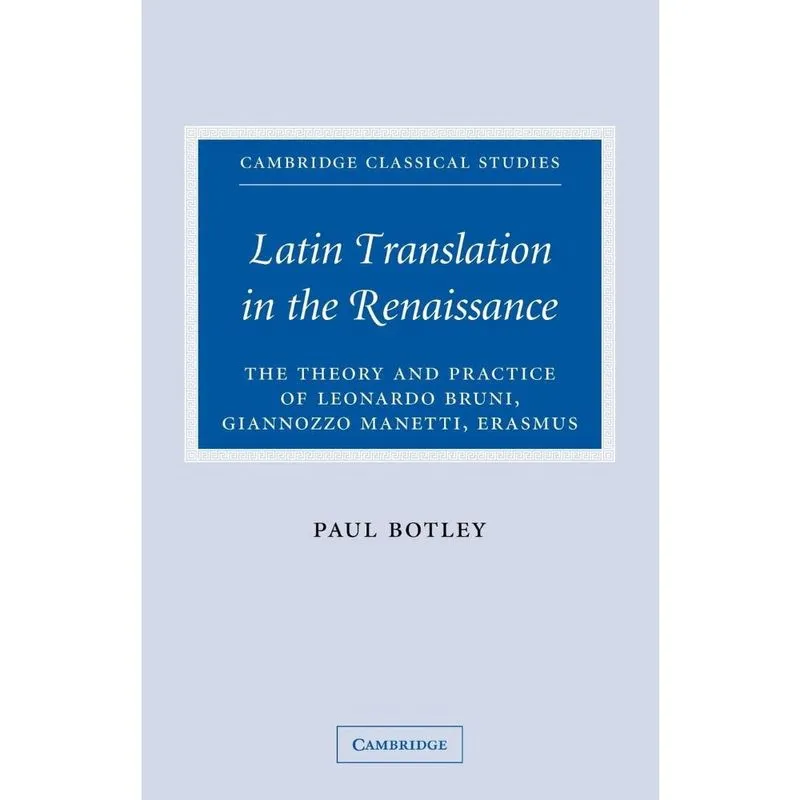 Latin Translation in the Renaissance