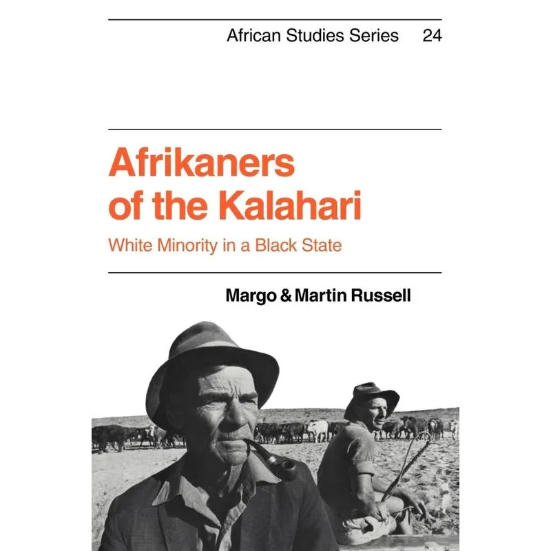 Afrikaners of the Kalahari