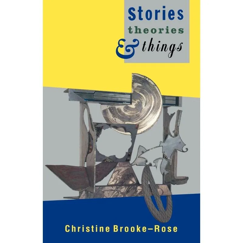 Stories, Theories and Things