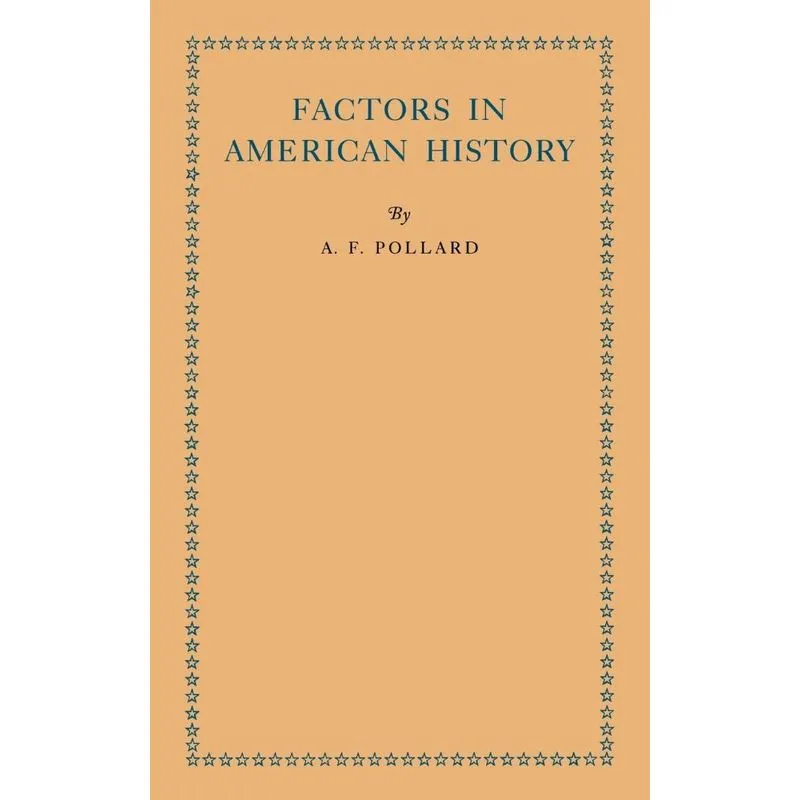 Factors In American History
