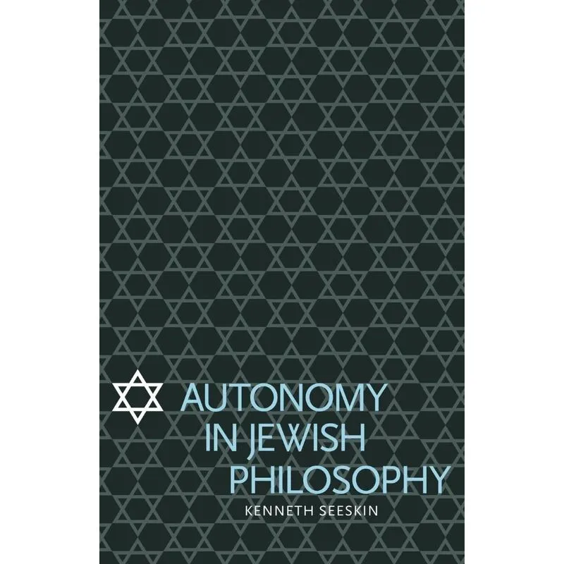 Autonomy In Jewish Philosophy