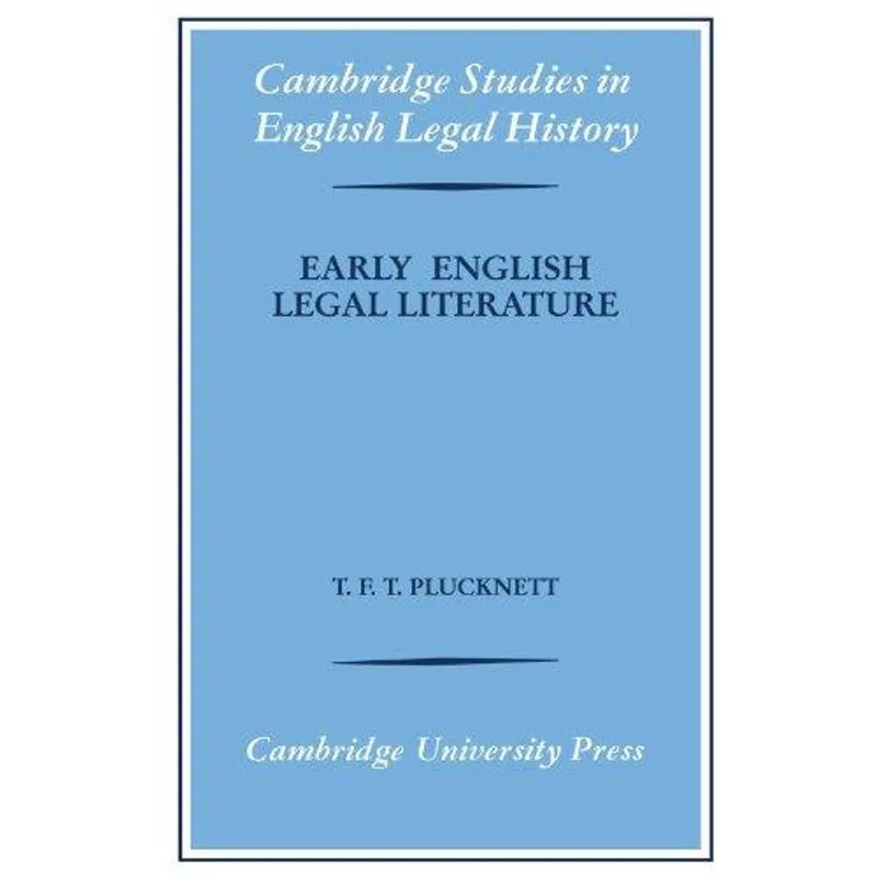 Early English Legal Literature