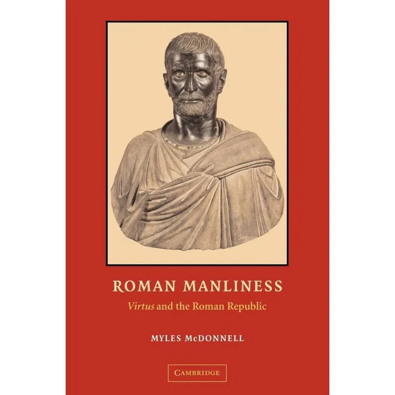 Roman Manliness
