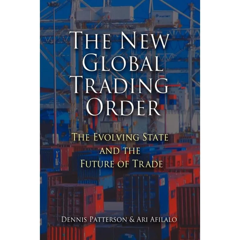The New Global Trading Order